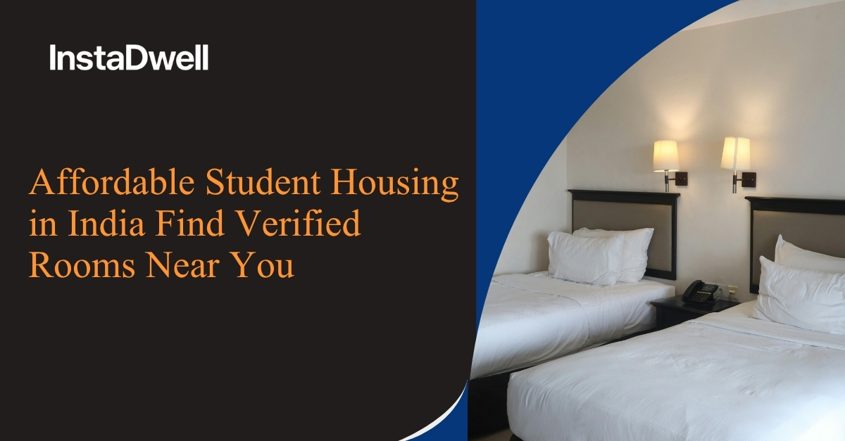 Affordable Student Housing in India: Verified Rooms Near You