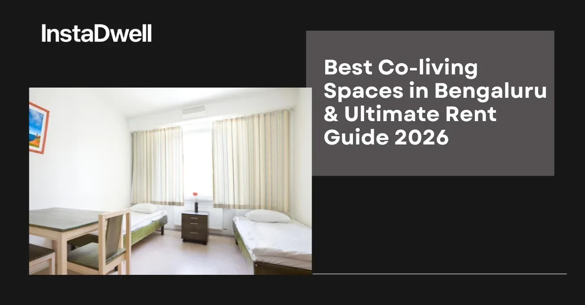 Best Co-living Spaces in Bengaluru & Ultimate Rent Guide 2026