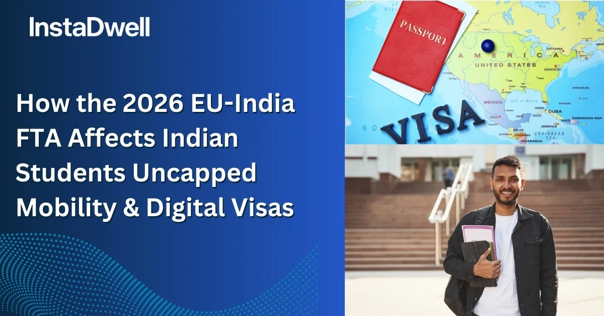  How the 2026 EU-India FTA Affects Indian Students: Uncapped Mobility & Digital Visas 