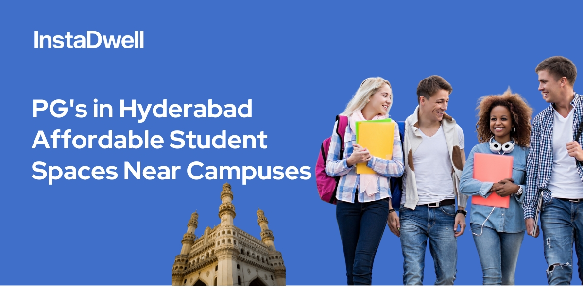 Affordable PGs in Hyderabad Near Top Campuses