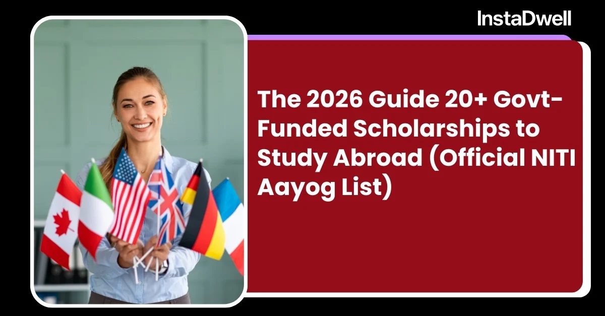  The 2026 Guide 20+ Govt-Funded Scholarships to Study Abroad (Official NITI Aayog List)