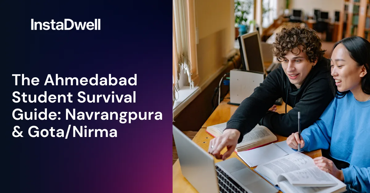  The Ahmedabad Student Survival Guide: Navrangpura & Gota/Nirma    