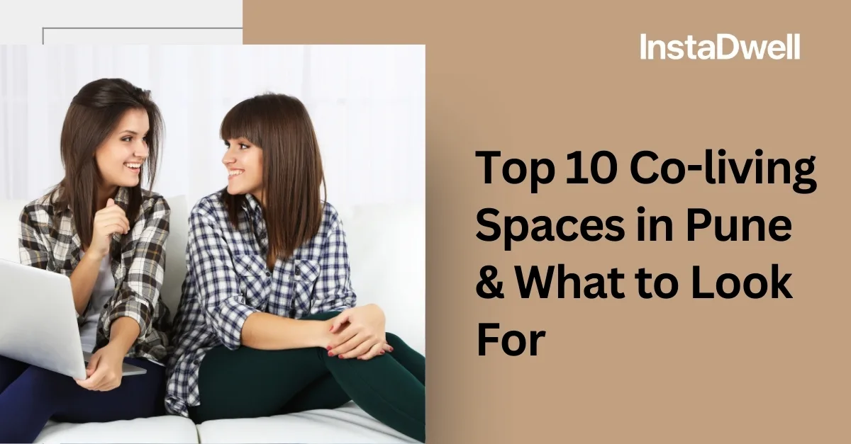 Top 10 Co-living Spaces in Pune & What to Look For